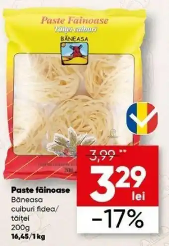 Paste fainoase Băneasa cuiburi fidea/ tăiței 200g