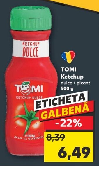 Kaufland TOMI Ketchup dulce / picant 500 g Ofertă