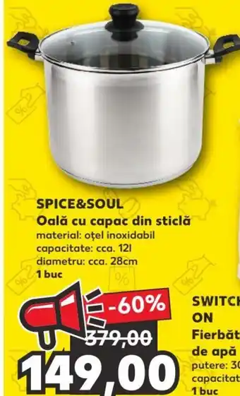 Kaufland SPICE&SOUL Oală cu capac din sticlă material: oţel inoxidabil capacitate: cca. 12l, 1 buc Ofertă