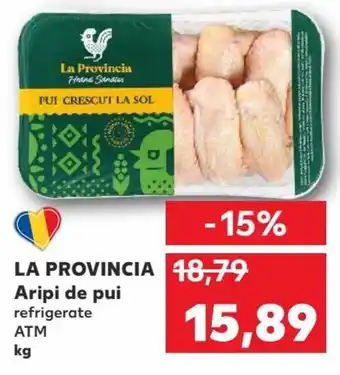 Kaufland LA PROVINCIA Aripi de pui, 1kg Ofertă