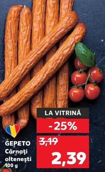 Kaufland GEPETO Cârnaţi olteneşti 100 g Ofertă