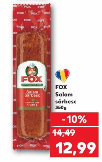 Kaufland FOX Salam Sârbesc, 350g Ofertă