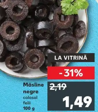 Kaufland Măsline negre colosal felii 100g Ofertă