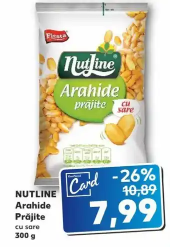 Kaufland NUTLINE Arahide Prăjite, 300g Ofertă