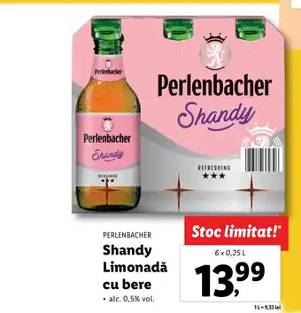 Lidl PERLENBACHER Shandy Limonadă cu bere 6x0,25L Ofertă