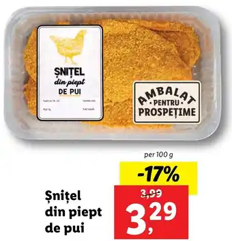 Lidl Şniţel din piept de pui per 100 g Ofertă