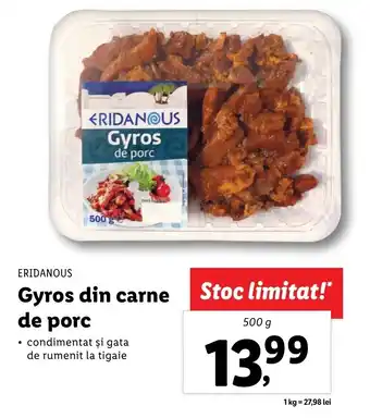 Lidl ERIDANOUS Gyros din carne de porc 500g Ofertă