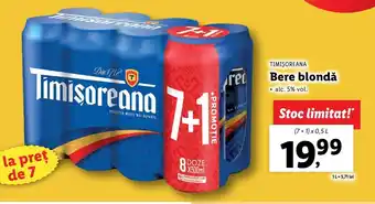 Lidl TIMIŞOREANA Bere blondă 7+1 x 0.5l Ofertă
