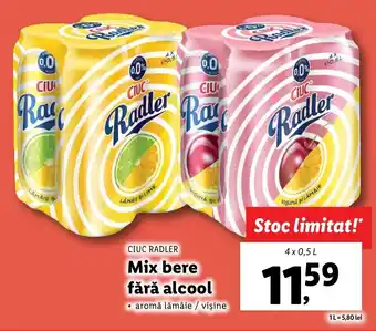 Lidl CIUC RADLER Mix bere fără alcool 4 x 0.5l Ofertă