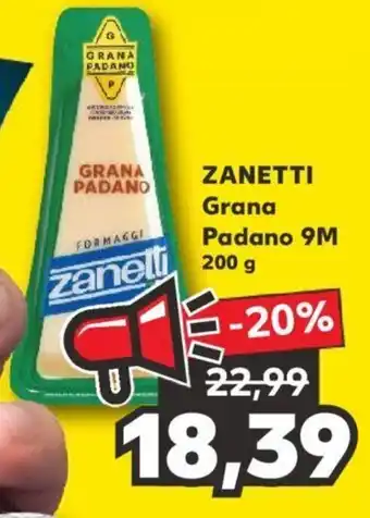Kaufland ZANETTI Grana Padano 9M 200g Ofertă