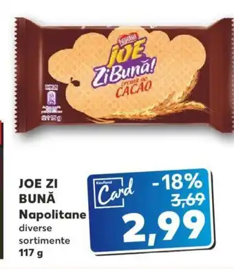 Kaufland JOE ZI BUNĂ Napolitane diverse sortimente 117 g Ofertă