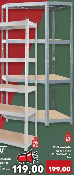 Kaufland Raft metalic cu 4 polițe 180x80x80x40 cm 1 buc Ofertă