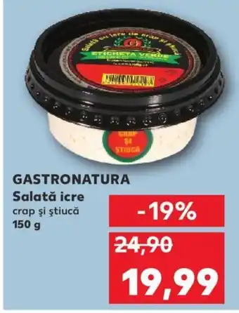 Kaufland GASTRONATURA Salată icre crap şi ştiucă 150 g Ofertă