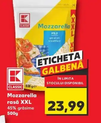Kaufland Kaufland CLASSIC Mozzarella rasă XXL 45% grăsime 500g Ofertă