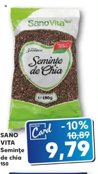Kaufland SANO VITA Seminţe de chia 150g Ofertă