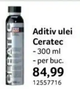 Selgros LIQUI MOLY Aditiv ulei Ceratec 300ml Ofertă