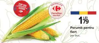 Carrefour Porumb pentru fiert, per buc. Ofertă