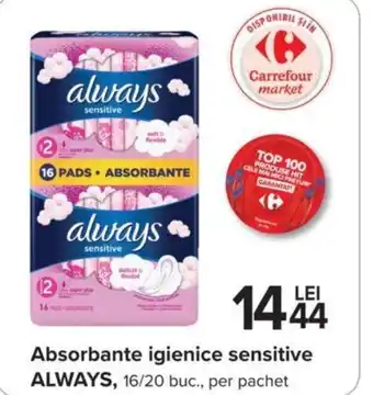 Carrefour Absorbante igienice sensitive ALWAYS, 16/20 buc., per pachet Ofertă