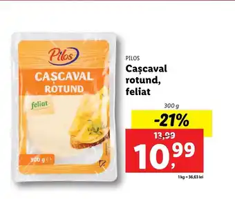 Lidl Pilos Caşcaval rotund, feliat 300g Ofertă