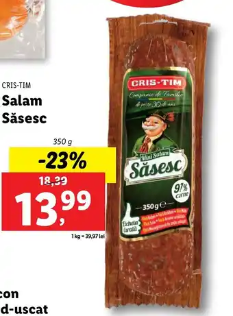 Lidl CRIS-TIM Salam Săsesc 350g Ofertă
