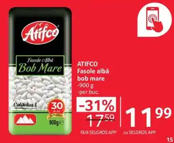 Selgros ATIFCO Fasole albă bob mare 900g Ofertă