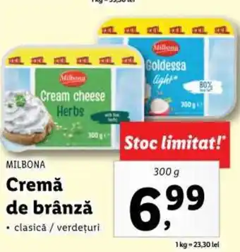 Lidl MILBONA Cremă de brânză 300g Ofertă