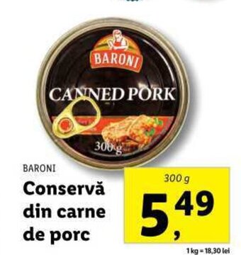 Lidl 0 BARONI Conservă din carne de porc 300g Ofertă