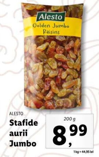 Lidl ALESTO Stafide aurii Jumbo 200g Ofertă