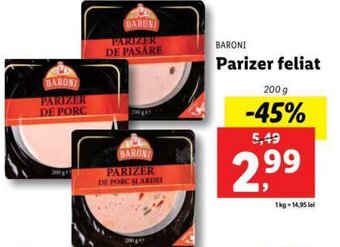Lidl BARONI Parizer feliat 200g Ofertă