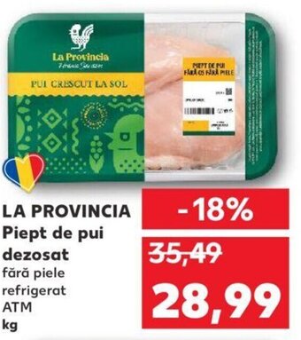 LA PROVINCIA Piept de pui dezosat 1kg