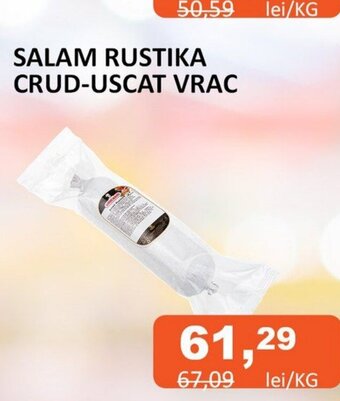 Unicarm SALAM RUSTIKA CRUD-USCAT VRAC Ofertă