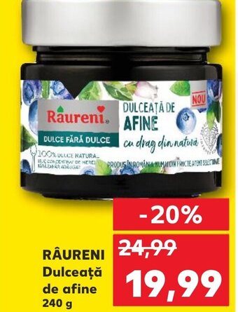 Kaufland RÂURENI Dulceață de afine 240 g Ofertă