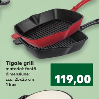 Kaufland Tigaie grill Ofertă