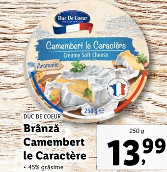 Lidl Brânză Camembert le Caractère Ofertă