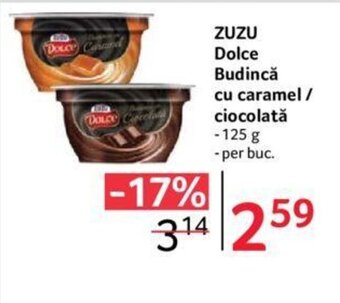 Selgros ZUZU Dolce Budincă cu caramel/ ciocolată - 125 g -per buc. Ofertă