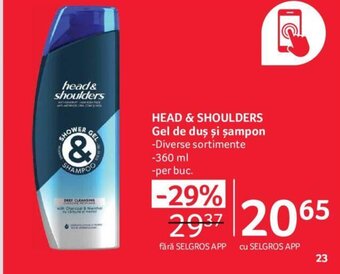Selgros HEAD & SHOULDERS Gel de duș și șampon Ofertă