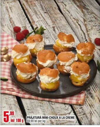 Cora PRĂJITURĂ MINI-CHOUX A LA CREME Ofertă