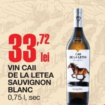Cora VIN CAII DE LA LETEA SAUVIGNON BLANC Ofertă