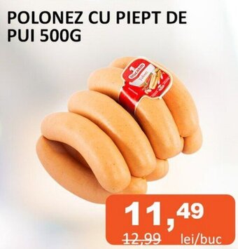 Unicarm POLONEZ CU PIEPT DE PUI 500G Ofertă