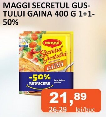 Unicarm MAGGI SECRETUL GUS-TULUI GAINA 400 G 1+1-50% Ofertă