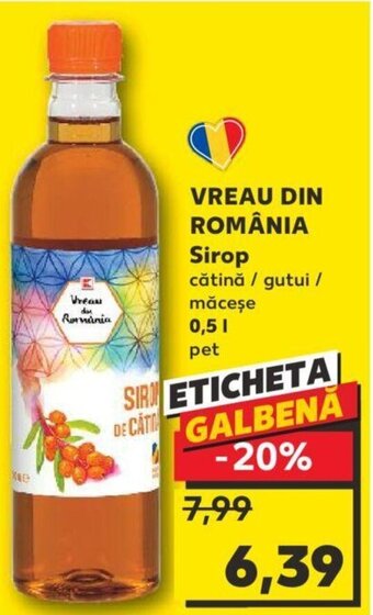 Kaufland VREAU DIN ROMÂNIA Sirop Ofertă
