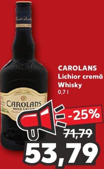 Kaufland CAROLANS Lichior cremă Whisky 0,7L Ofertă