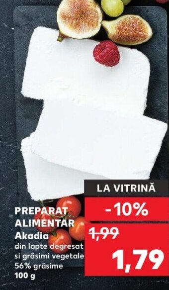 Kaufland PREPARAT ALIMENTAR Akadia Ofertă