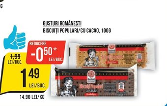 Mega Image GUSTURI ROMÂNEŞTI BISCUIŢI POPULARI/CU CACAO, 100G Ofertă