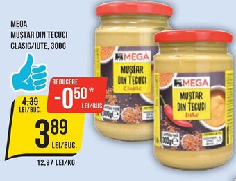 MEGA MUSTAR DIN TECUCI CLASIC/IUTE, 300G