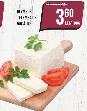 OLYMPUS TELEMEA DE VACĂ, KG