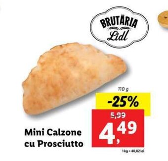Lidl Mini Calzone cu Prosciutto Ofertă