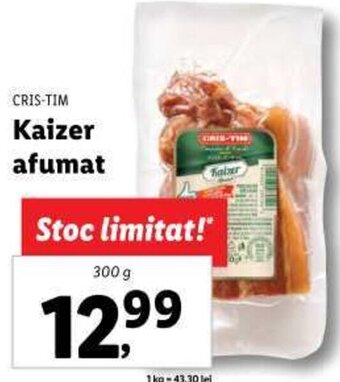 Lidl CRIS-TIM Kaizer afumat Ofertă