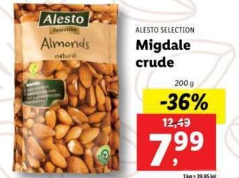 Lidl ALESTO SELECTION Migdale crude Ofertă
