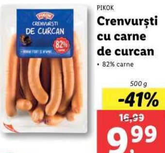 Lidl PIKOK Crenvurşti cu carne de curcan Ofertă